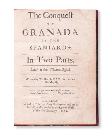 DRYDEN, JOHN.  The Conquest of Granada by the Spaniards.  1672